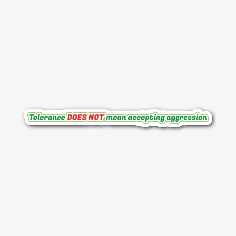 Tolerance does not mean EN