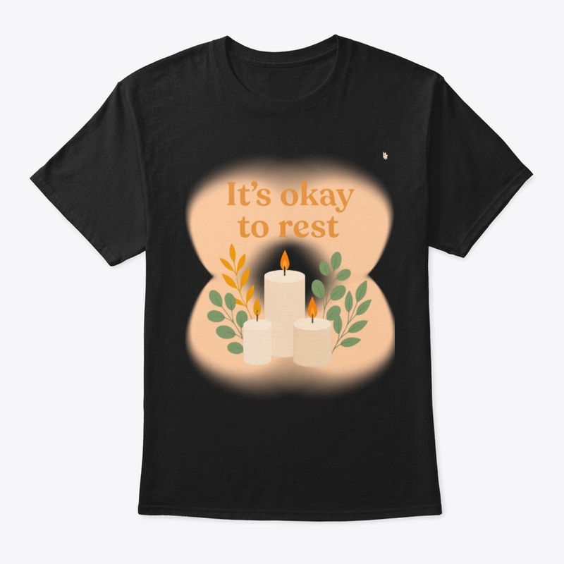 It's okay to Rest