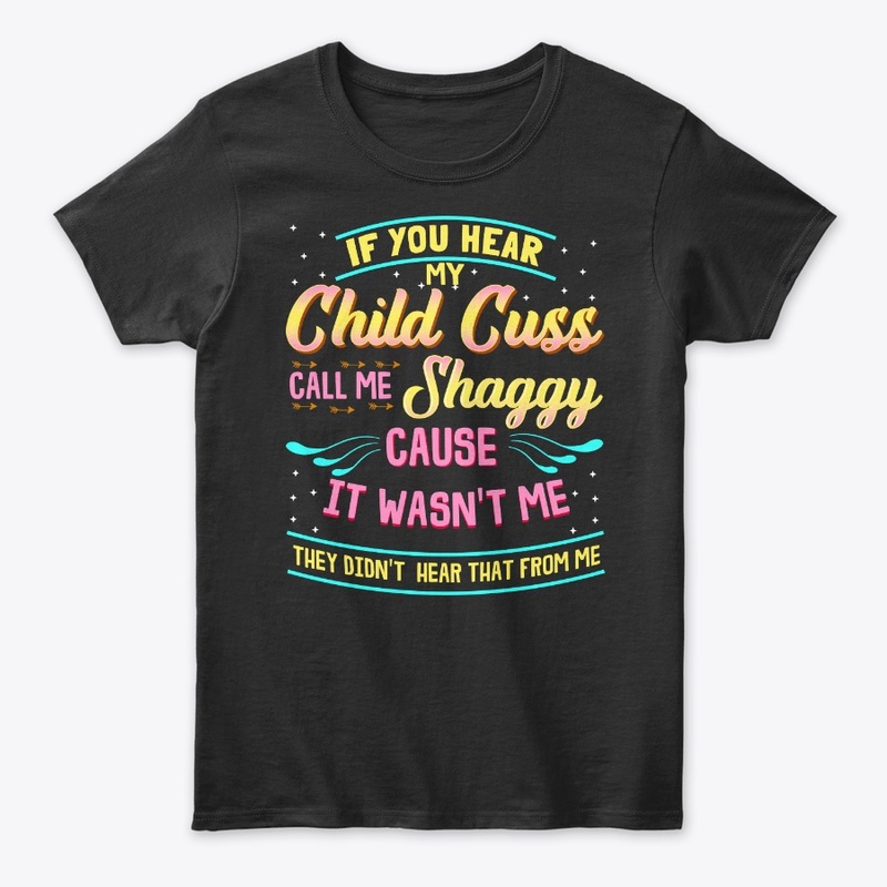 If You Hear My Child Cuss Funny Mom Gift