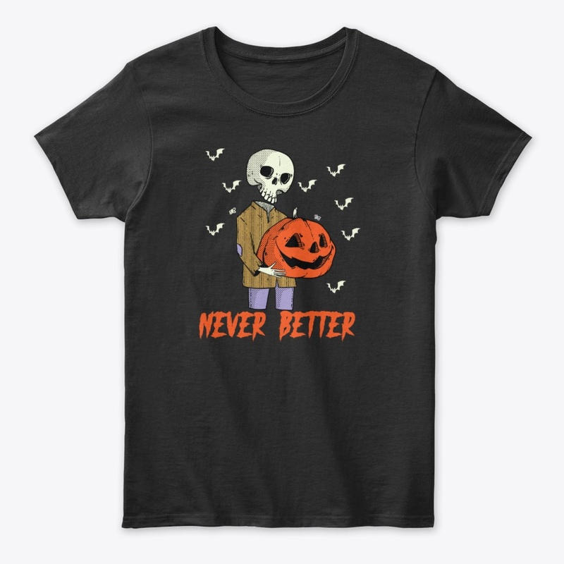Halloween Shirts For Women Never Better