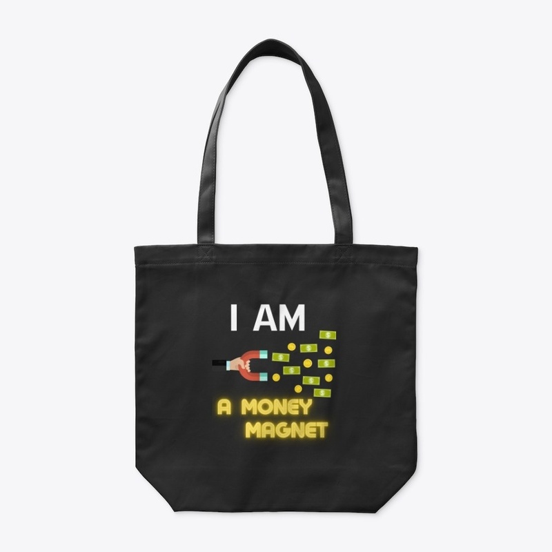I Am a Money Magnet Design