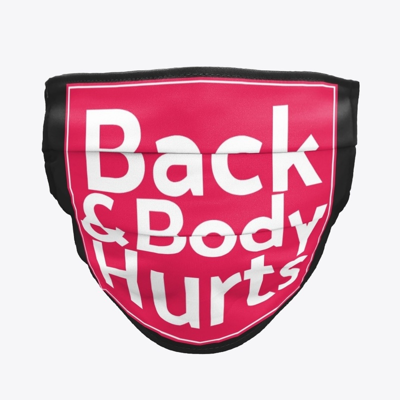 Back and Body Hurts