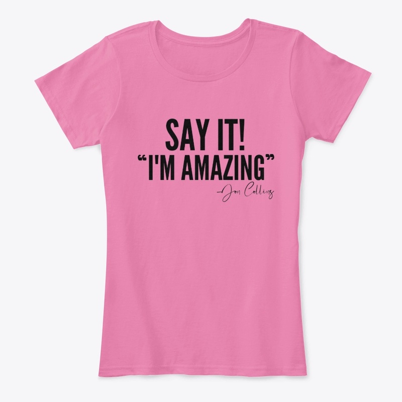 "SAY IT!" (Blk Lettering)