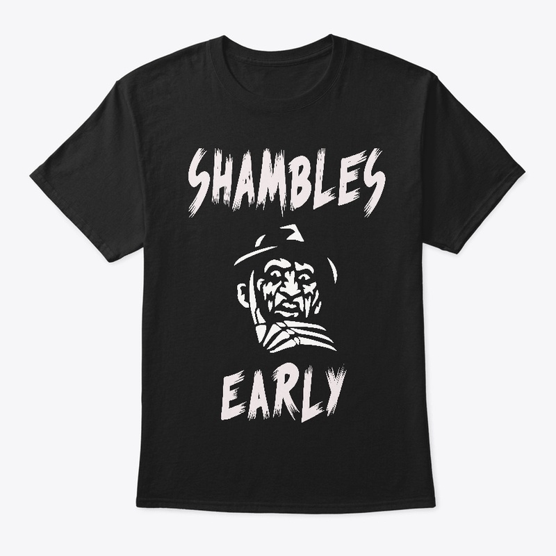 The "Shambles Early" Line