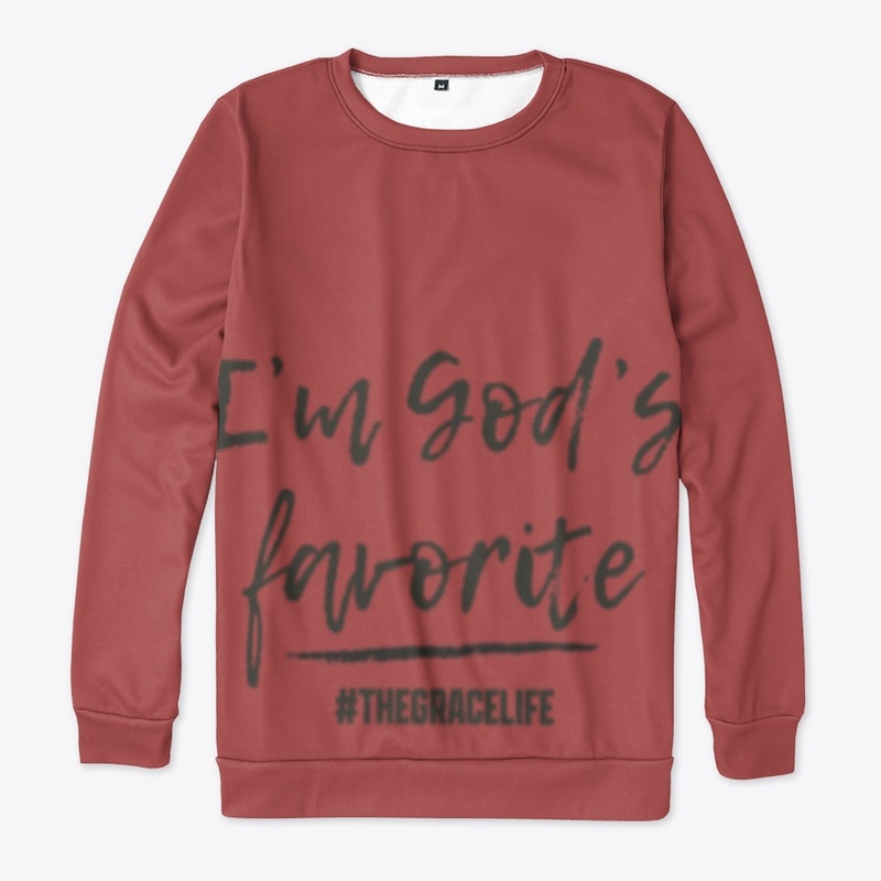 I'm God's Favorite (gray)