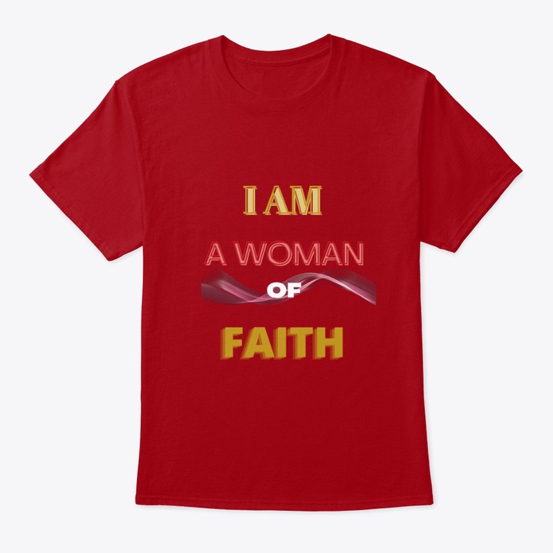 I AM A WOMAN OF FAITH