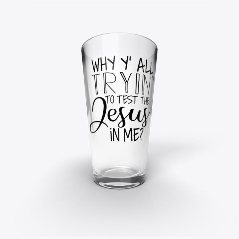 Why Yall Tryin To Test The Jesus