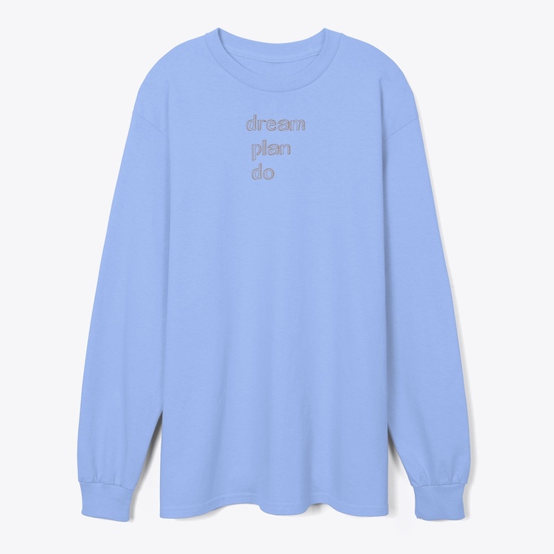 Dream Plan Do Minimalist Tee