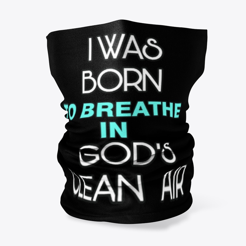 BORN TO BREATHE