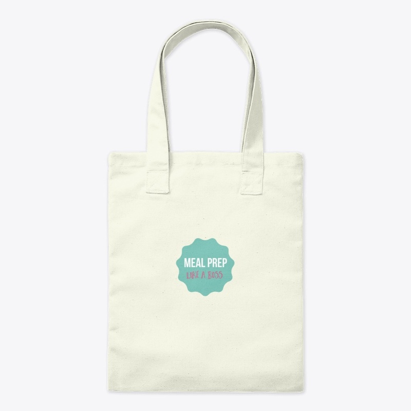 Meal Prep Like A Boss Tote Bag