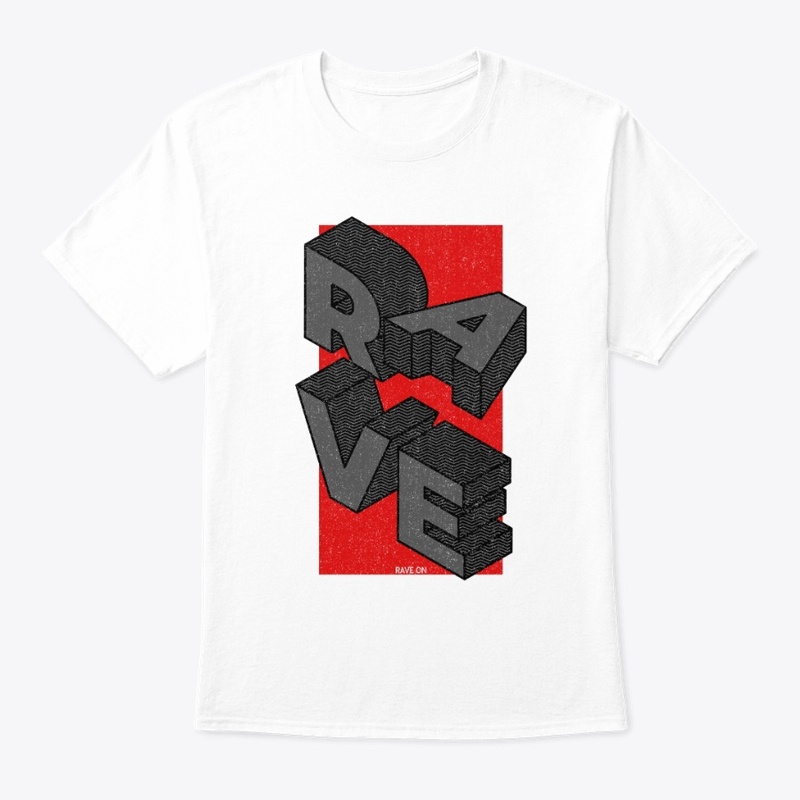 Rave On - RaveWear