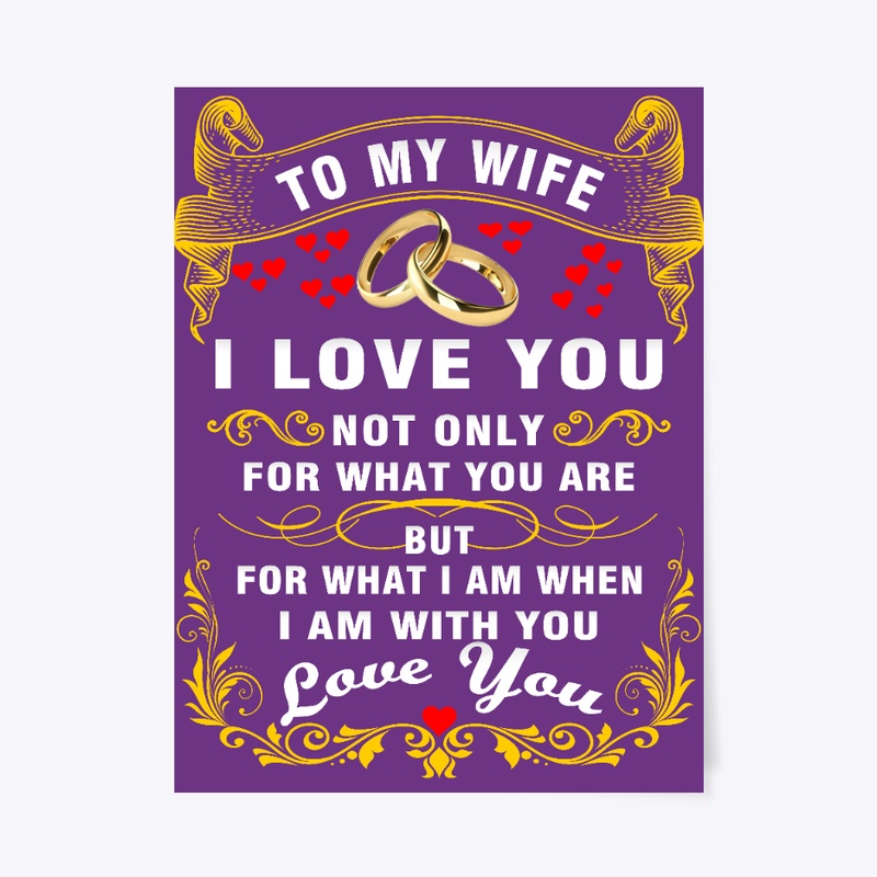 To my wife i love you