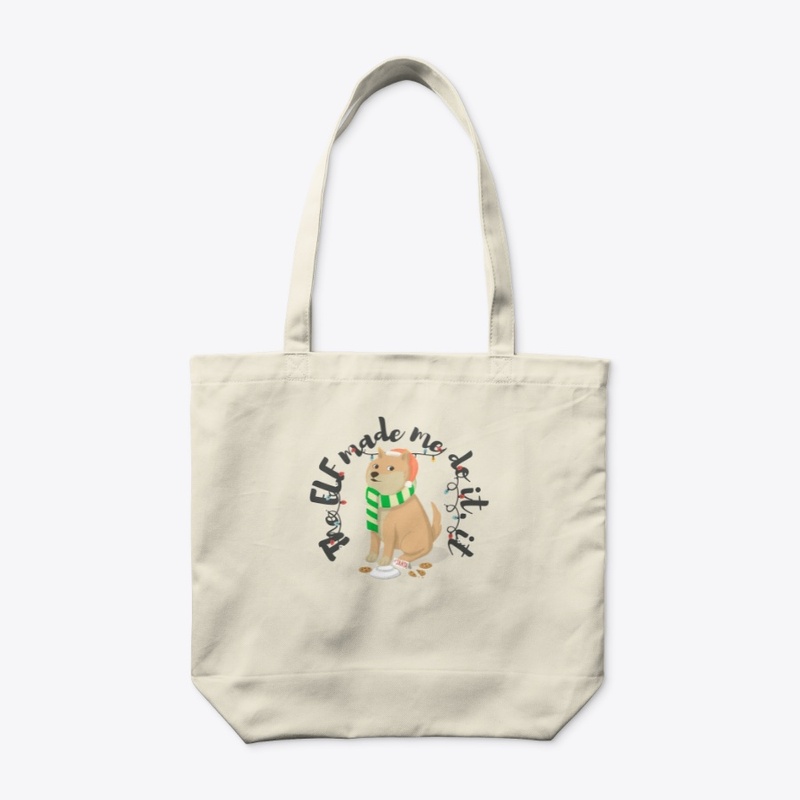 The Elf Made Me Do It