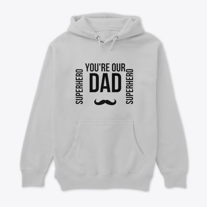 "SuperHero Dad - Father's Day!"