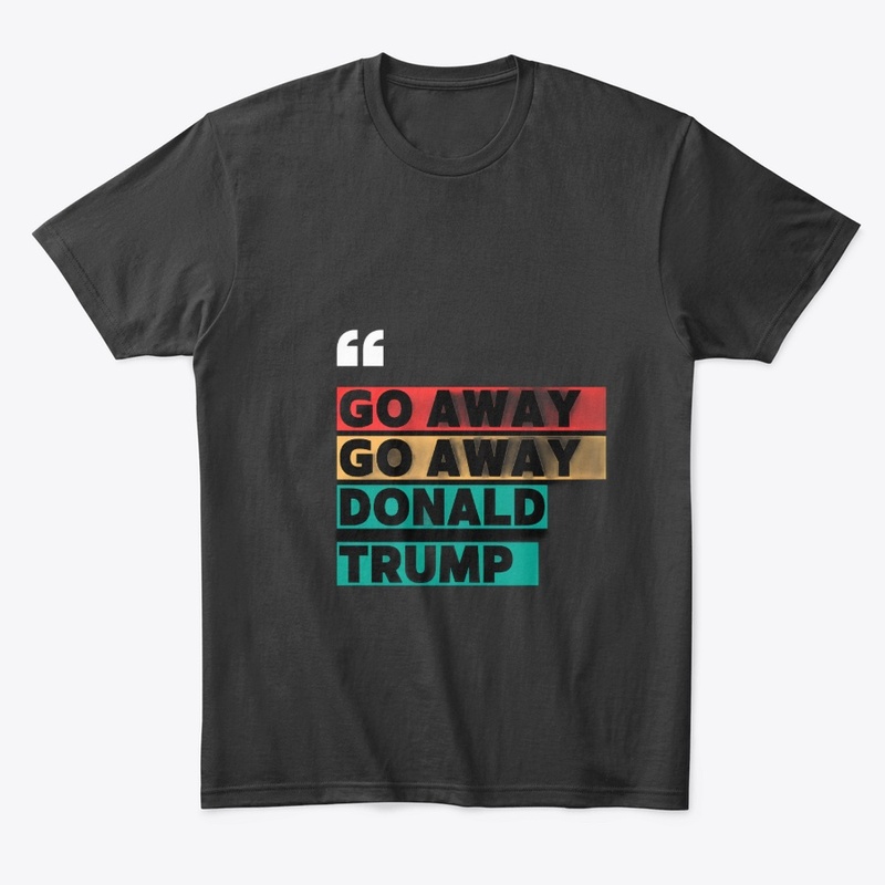 Speak Up: Anti-Trump Tee