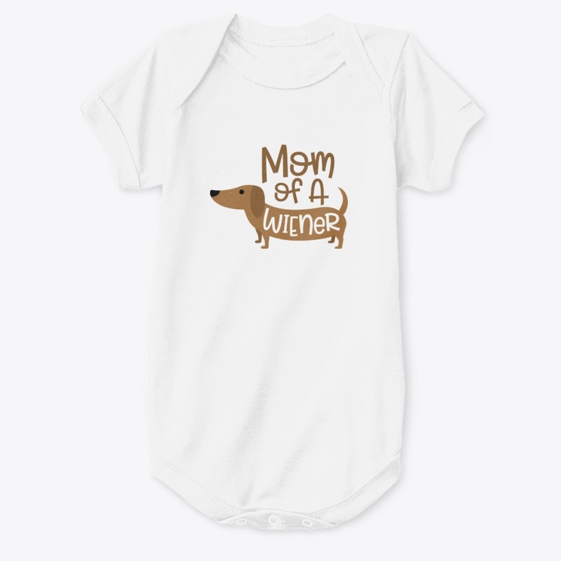 Mom Of A Wiener
