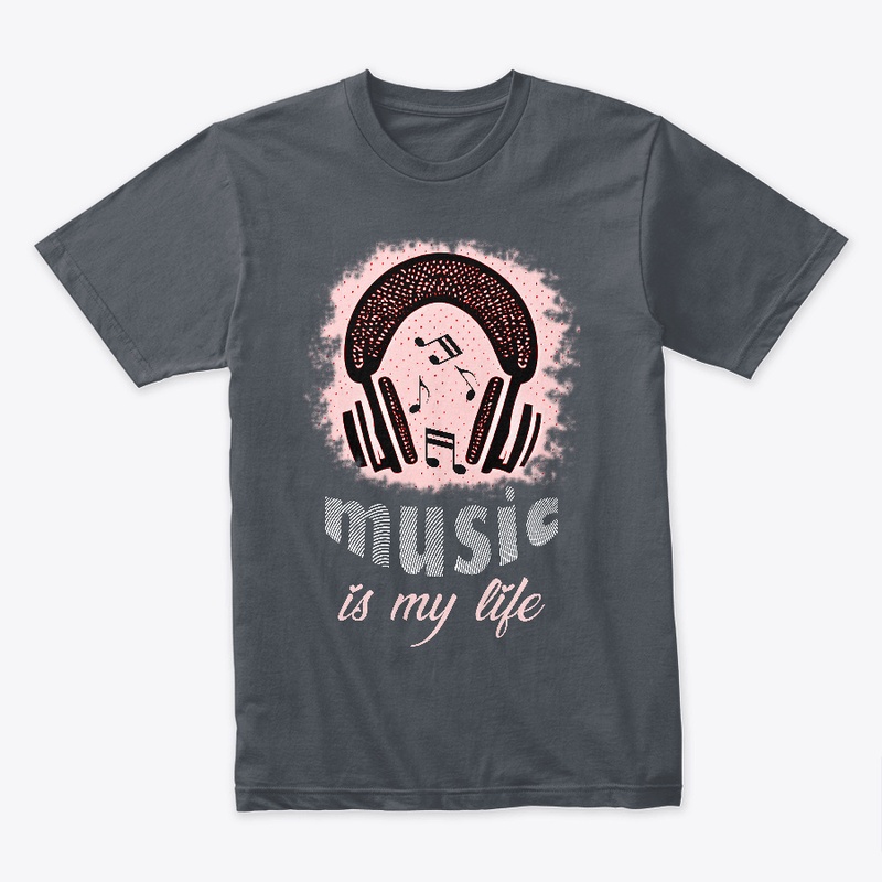 Music is My Life T-shirt