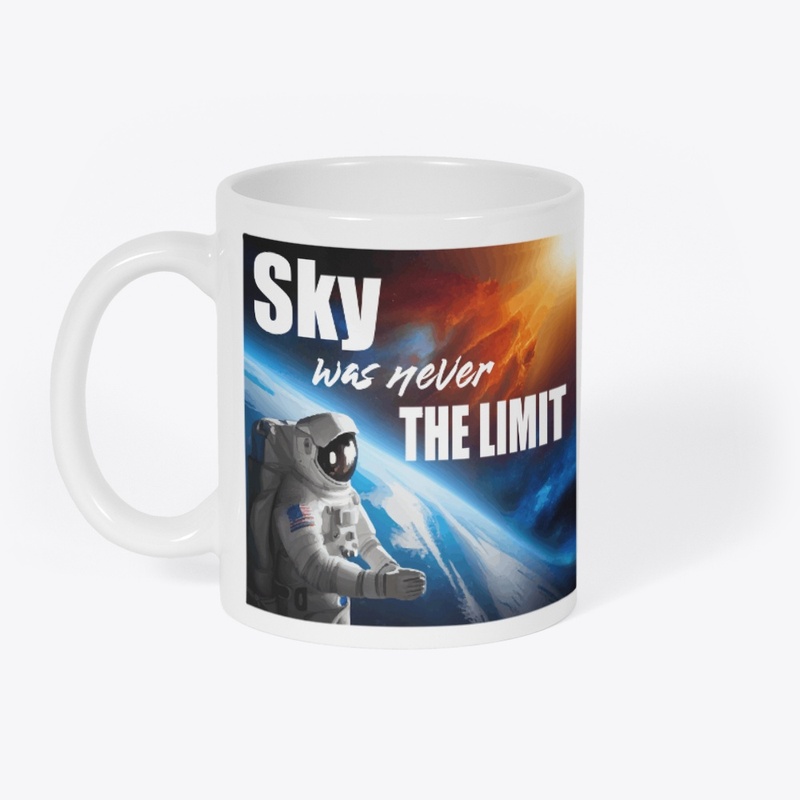 Sky was never the limit