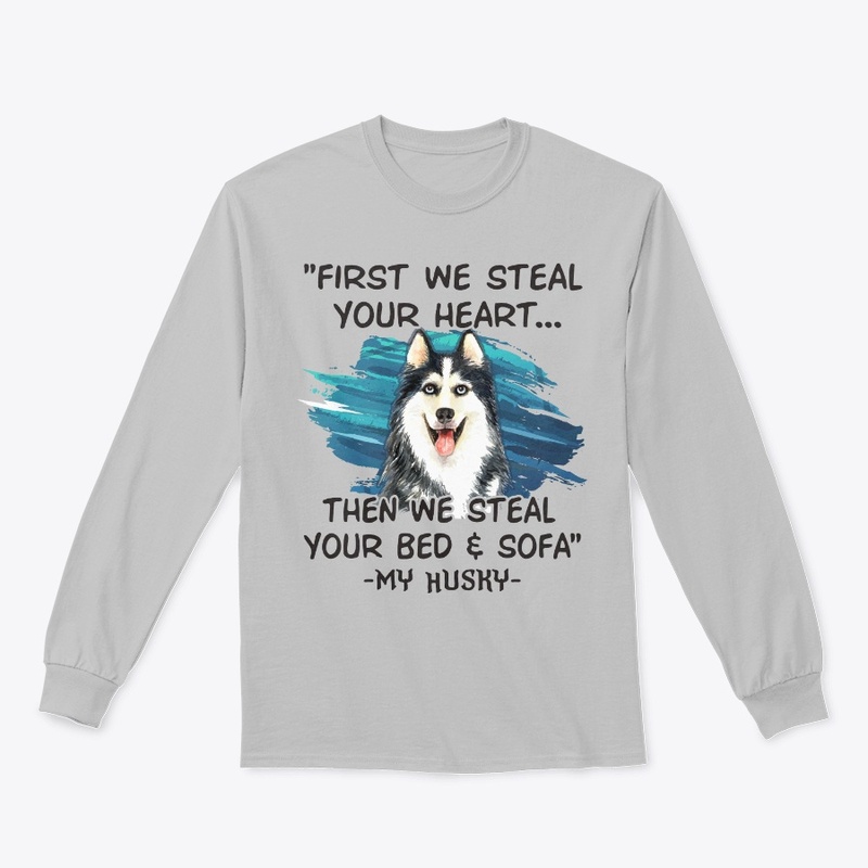 Funny Husky Lover Gift First Steal Heart