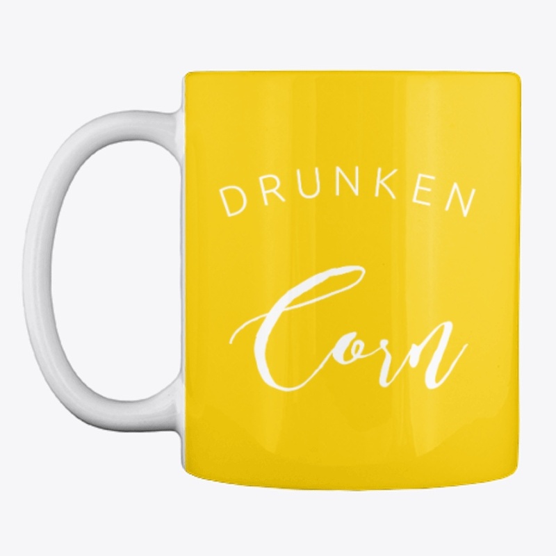 DRUNKEN CORN 