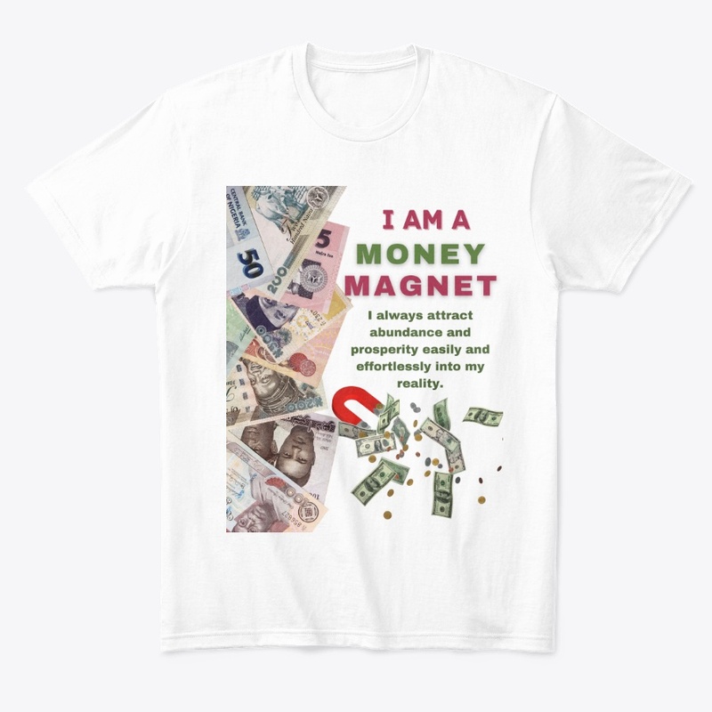 I AM A MONEY MAGNET