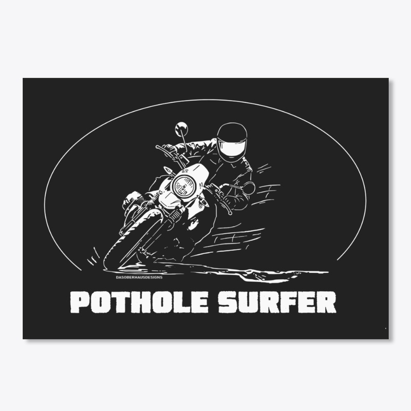 POTHOLE SURFER