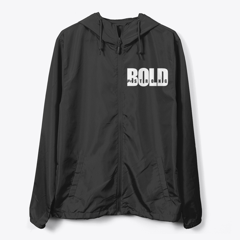 Bold - Be strong