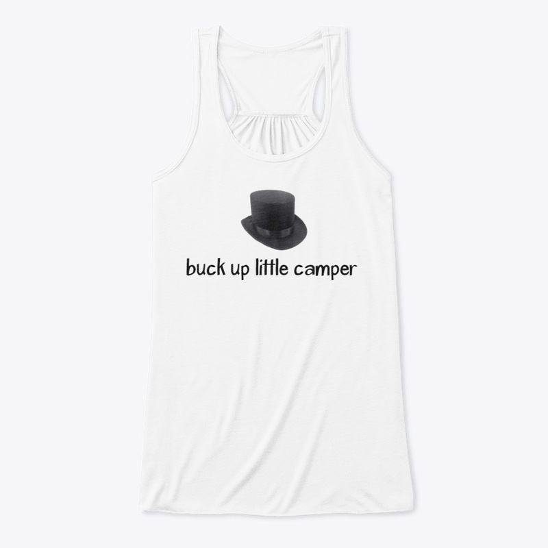 Better Off Dead - Buck up little camper