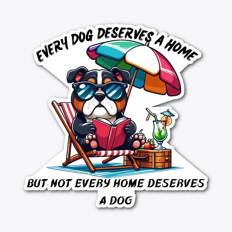 every dog
