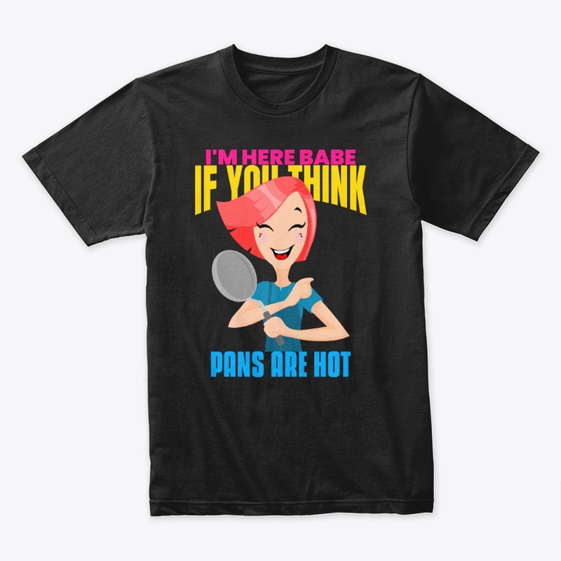 Pans Are Hot