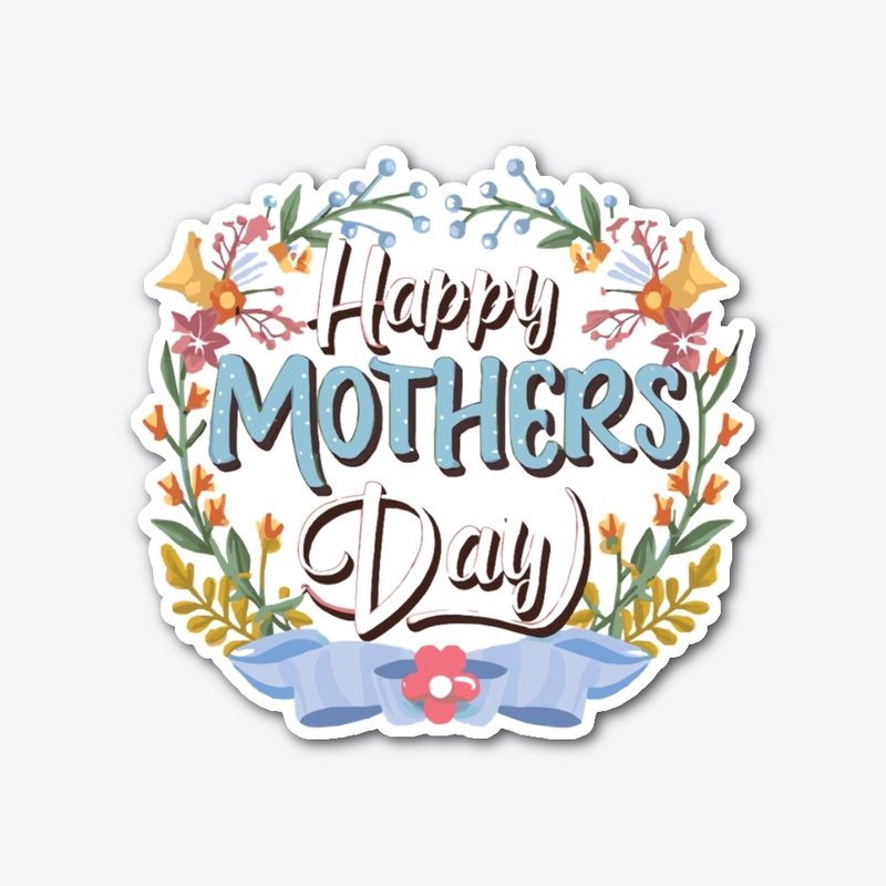 Happy Mother's Day T-shirt 