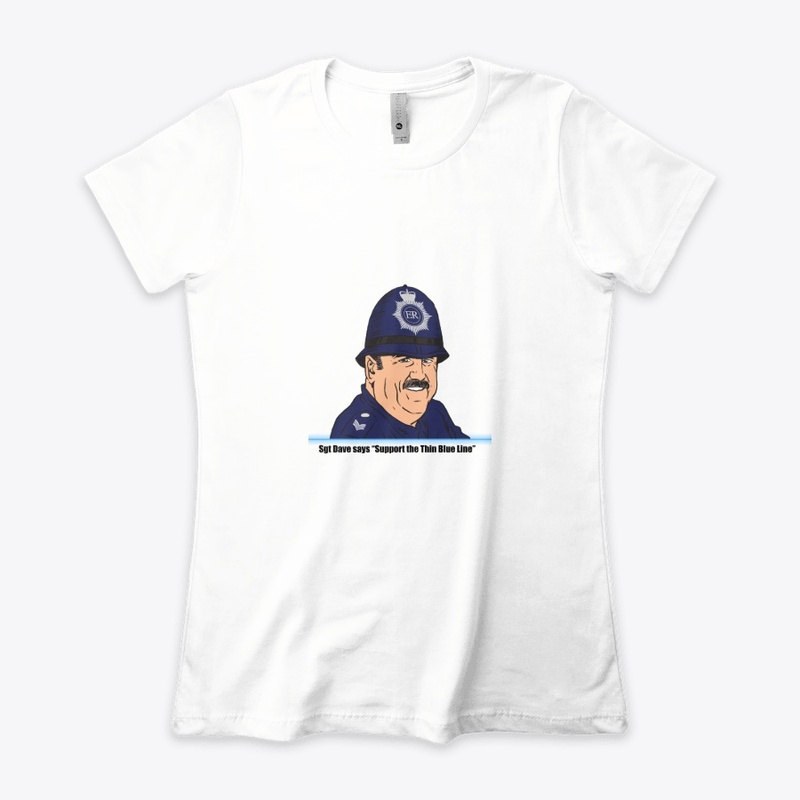 Sgt Dave Thin Blue Line Women's T-shirt