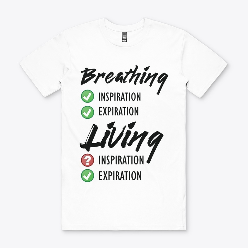Breathing vs Living