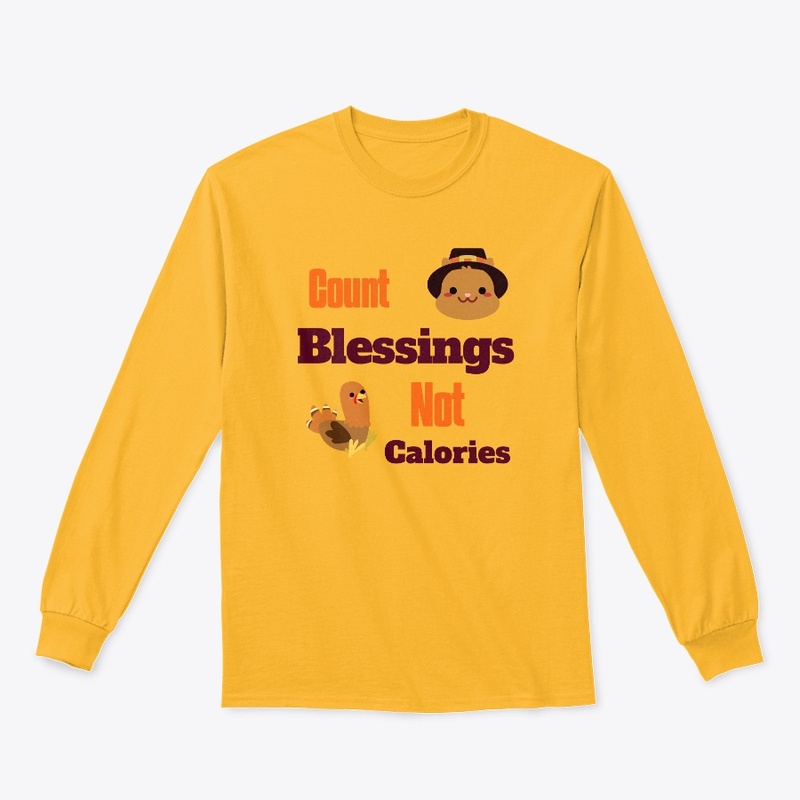 Count Blessings Not Calories Shirt