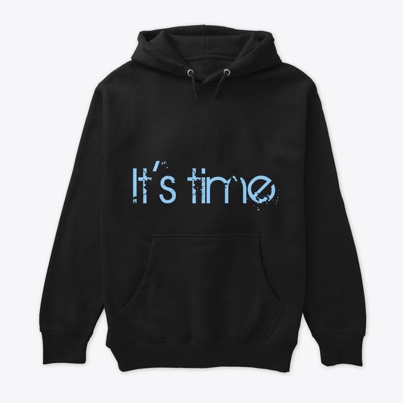 It's time 
