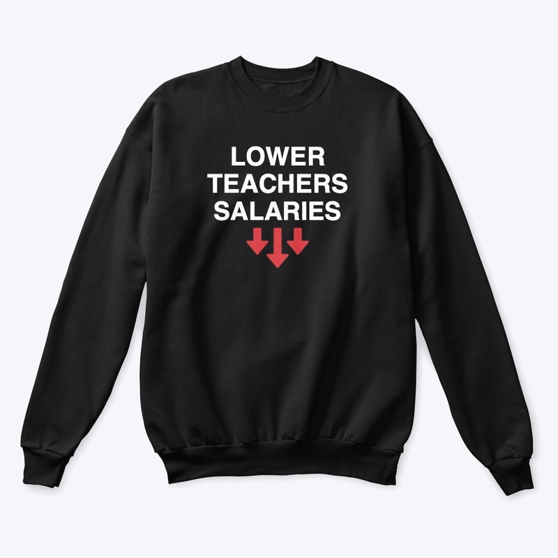 LOWER SALARIES