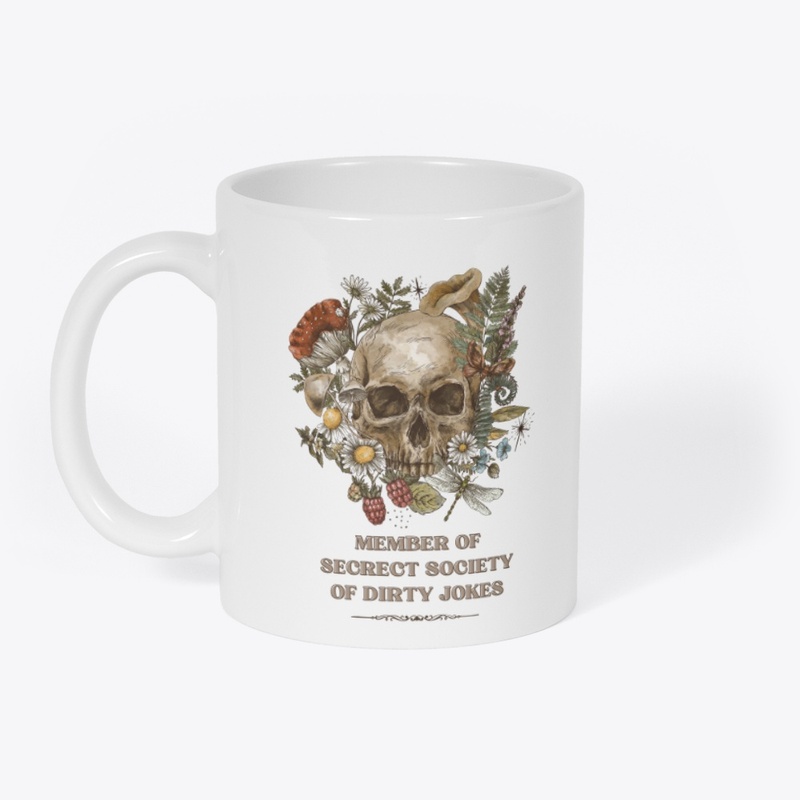 Member of Secret Society of Dirty Jokes