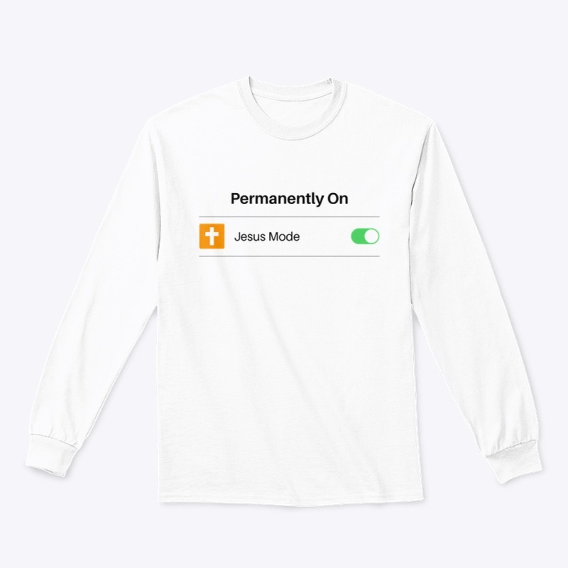 Jesus Mode Permanently On