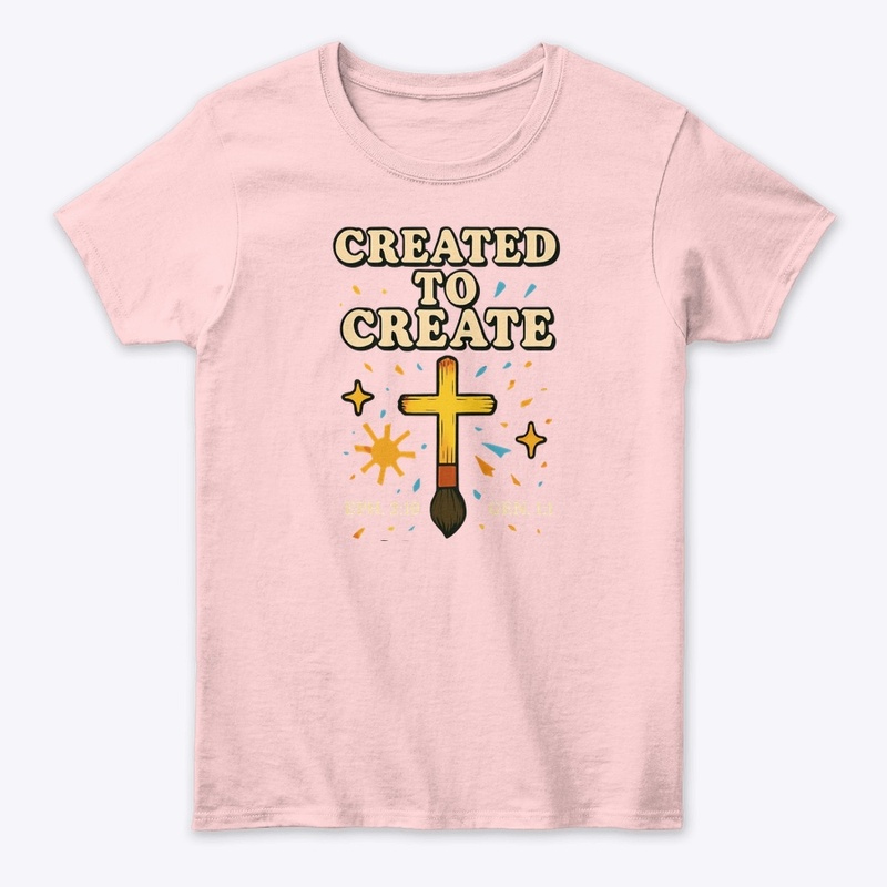 “Created to Create” 