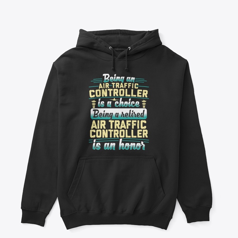 Retired Air Traffic Controller Hoodie