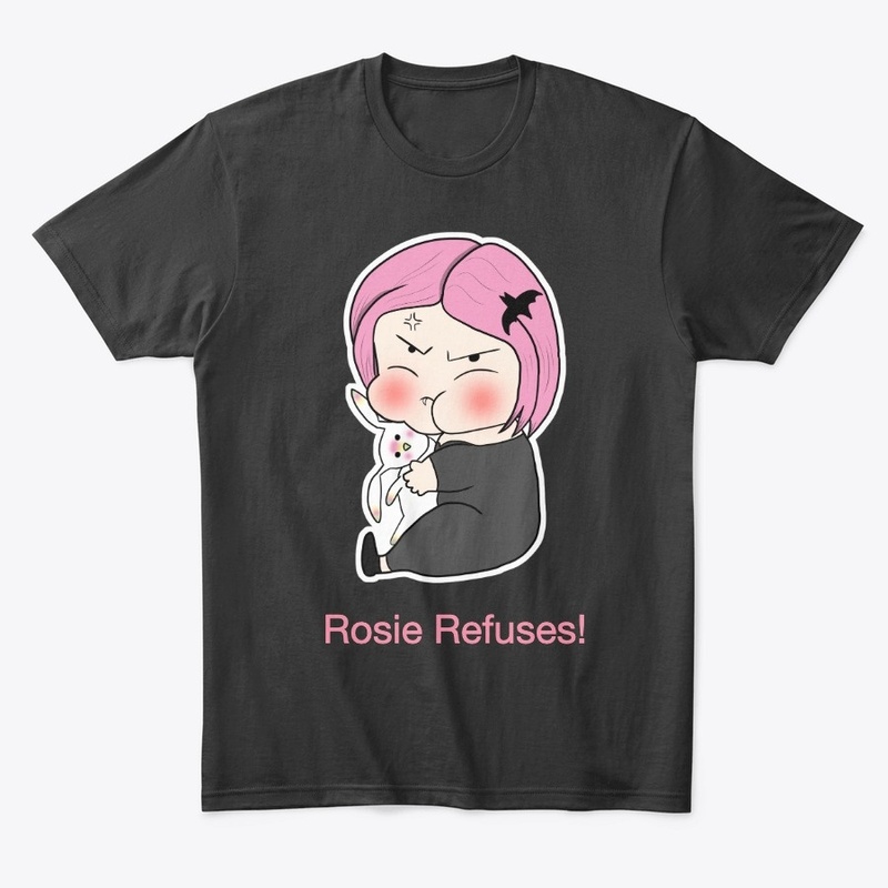 Rosie Refuses!
