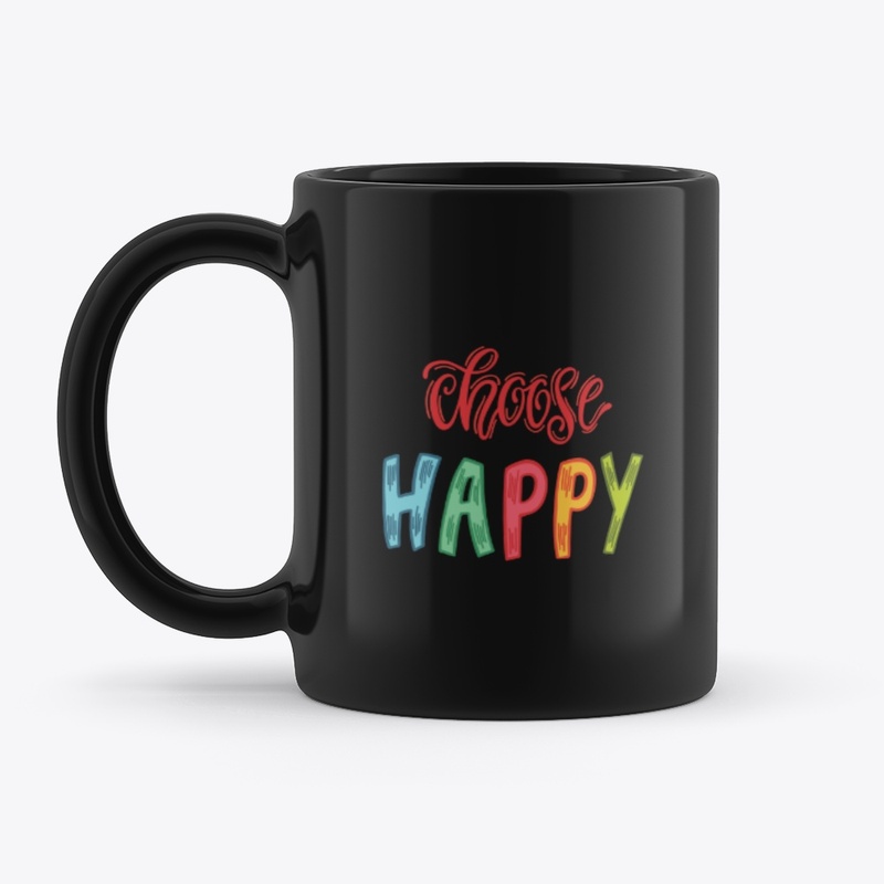 Choose happy