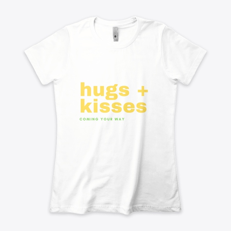 Hugs + Kisses