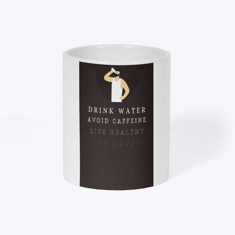 drink water not coffee