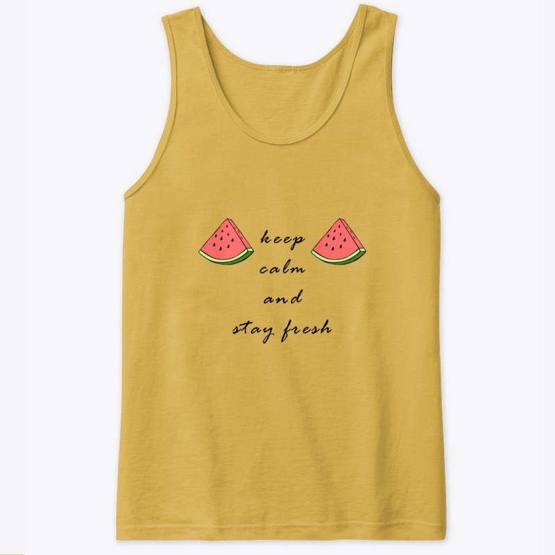 keep Calm And Stay Fresh Watermelon tee