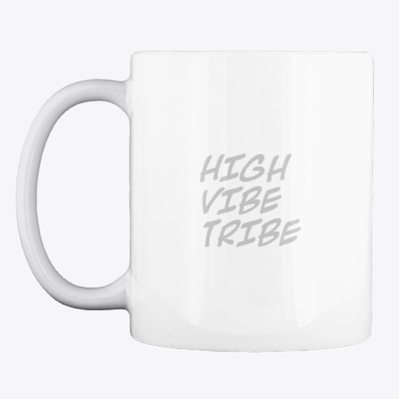 HIGH VIBE TRIBING