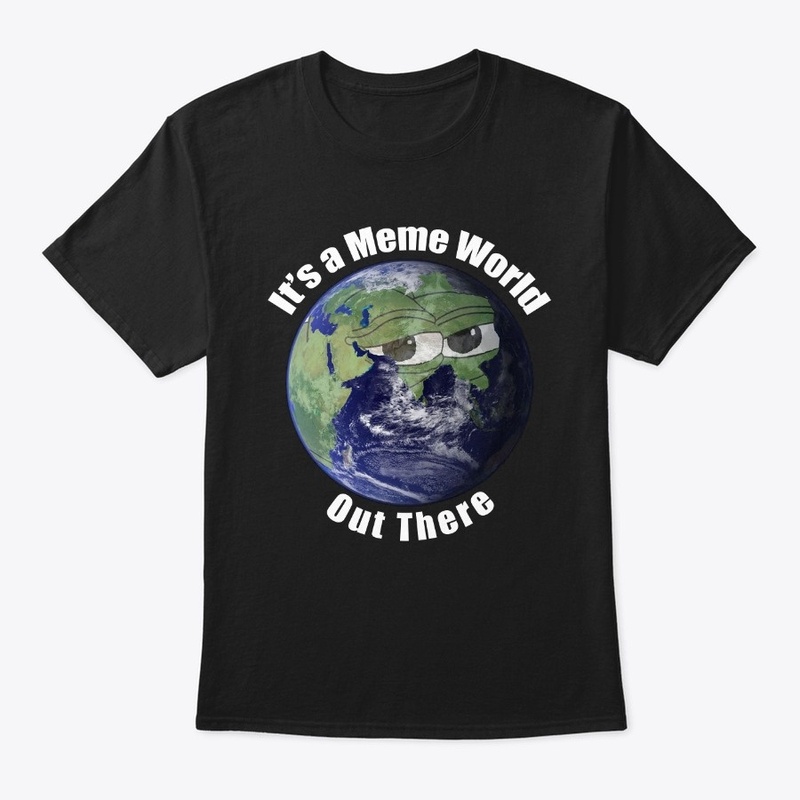 It's a Meme World Out There