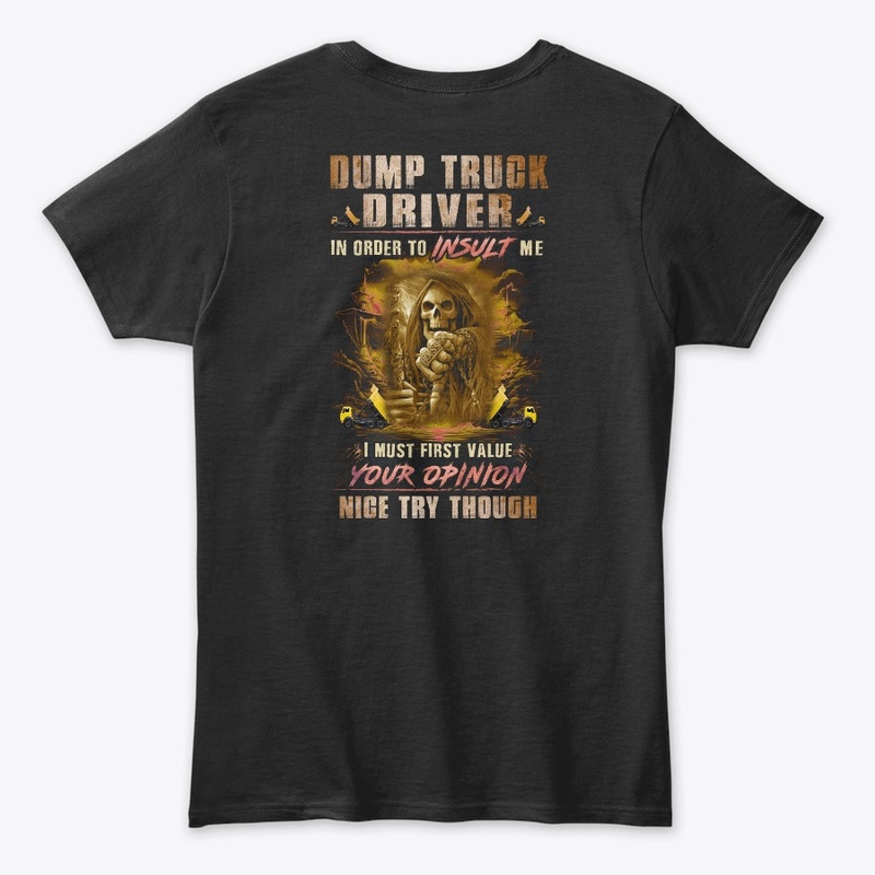Tough Dump Truck Driver Hoodie 