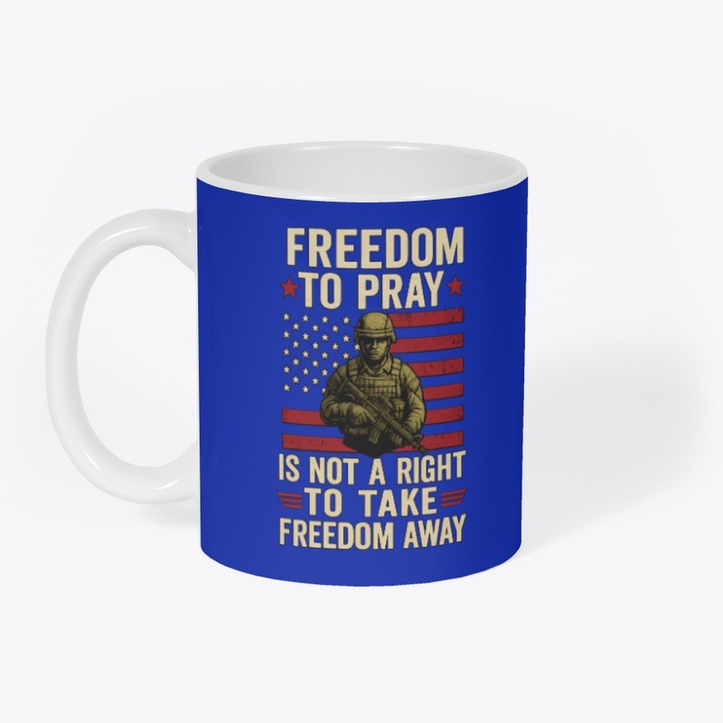 Freedom To Pray Patriotic Tee
