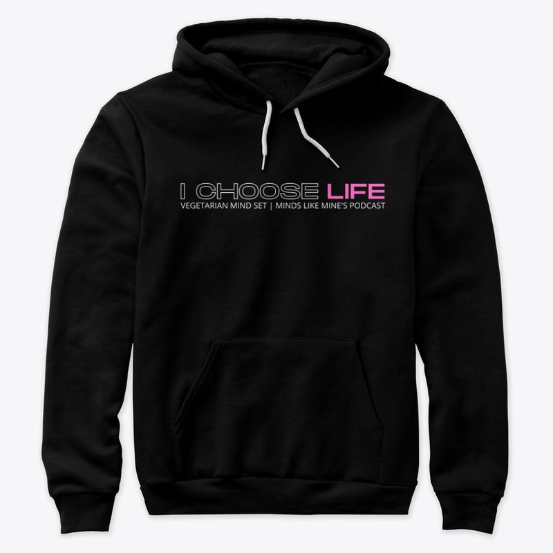 I CHOOSE LIFE - BLACK/PINK